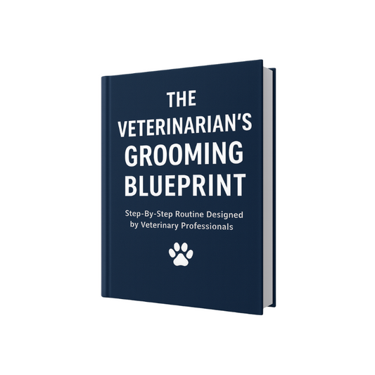 The Veterinarian’s Grooming Blueprint - Step by Step Routine Designed by Veterinary Professionals